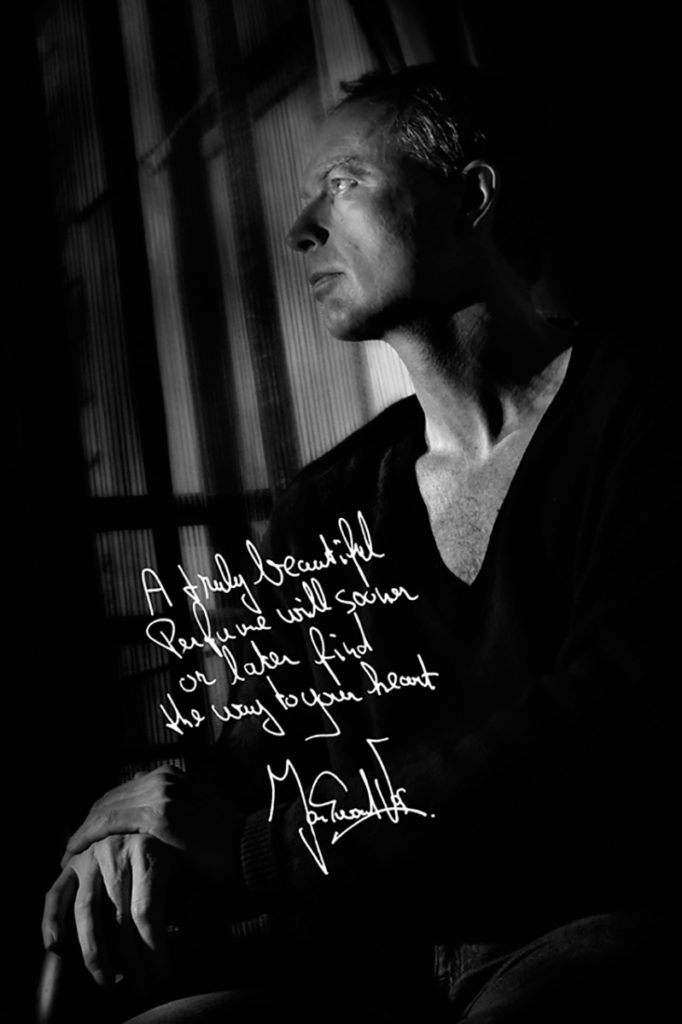 A truly beautiful perfume will find the way to your heart